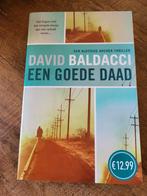 David Baldacci - Een goede daad, Boeken, Thrillers, Ophalen of Verzenden, Zo goed als nieuw, David Baldacci