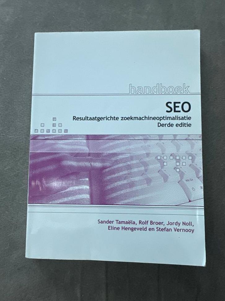Handboek SEO - Zoekmachineoptimalisatie (3e editie), Boeken, Informatica en Computer, Zo goed als nieuw, Internet of Webdesign