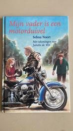 Selma Noort - Mijn vader is een motorduivel, Ophalen of Verzenden, Zo goed als nieuw, Selma Noort