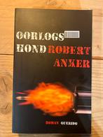 Oorlogshond - Robert Anker, Ophalen of Verzenden, Zo goed als nieuw, Nederland