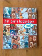 Het beste Hobbyboek, Ophalen of Verzenden, Zo goed als nieuw