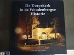 De Dorpskerk in de Woudenberg se Historie door van Lunteren, Ophalen