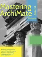 Mastering ArchiMate Edition 3.1, Boeken, Informatica en Computer, Verzenden, Software, Nieuw, Gerben Wierda