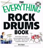 The Everything Rock Drums Book Eric Starr, Eric Starr, Ophalen of Verzenden, Zo goed als nieuw, Genre of Stijl