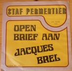 Staf Permentier > Open brief aan Jacques Brel, Cd's en Dvd's, Vinyl Singles, Gebruikt, 7 inch, Single, Ophalen of Verzenden