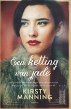 Kirsty Manning ~ Een ketting van Jade, Verzenden, Zo goed als nieuw, Kirsty Manning