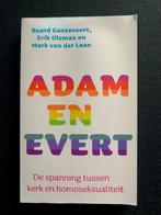 Adam en Evert, de spanning tussen kerk en homoseksualiteit, Boeken, Godsdienst en Theologie, Gelezen, Ophalen of Verzenden