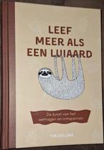 Leef Meer Als Een Luiaard • Tim Collins, Verzenden, Zo goed als nieuw, Tim Collins; Luka Va