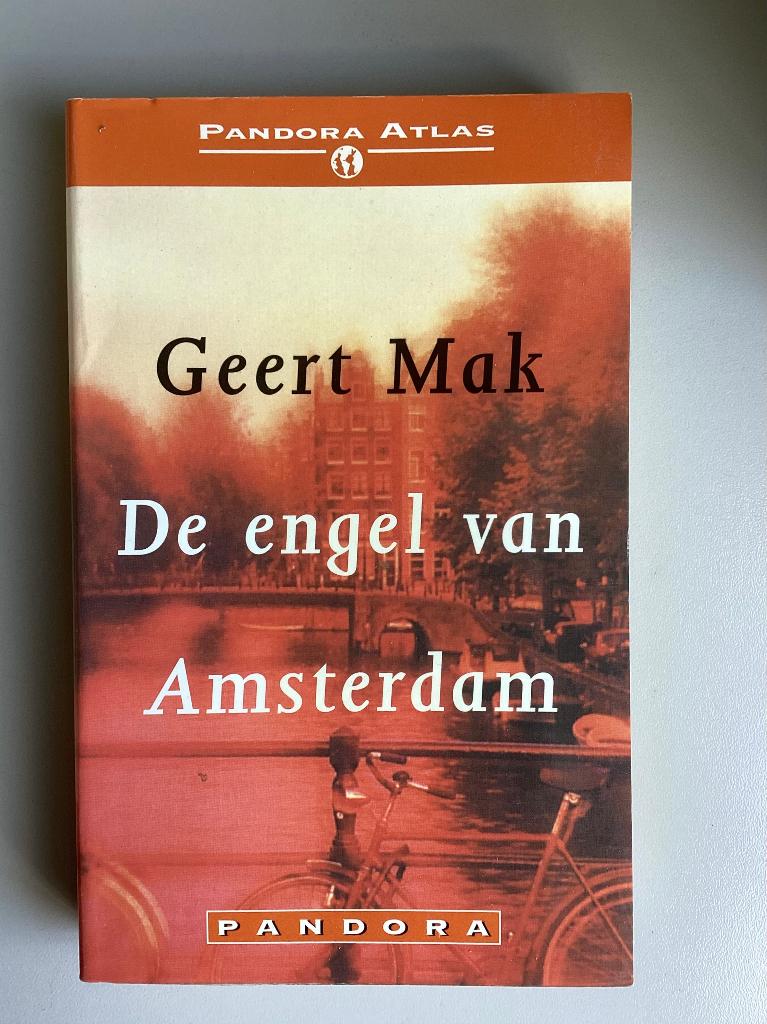 Geert Mak – De engel van Amsterdam, Ophalen of Verzenden, Zo goed als nieuw