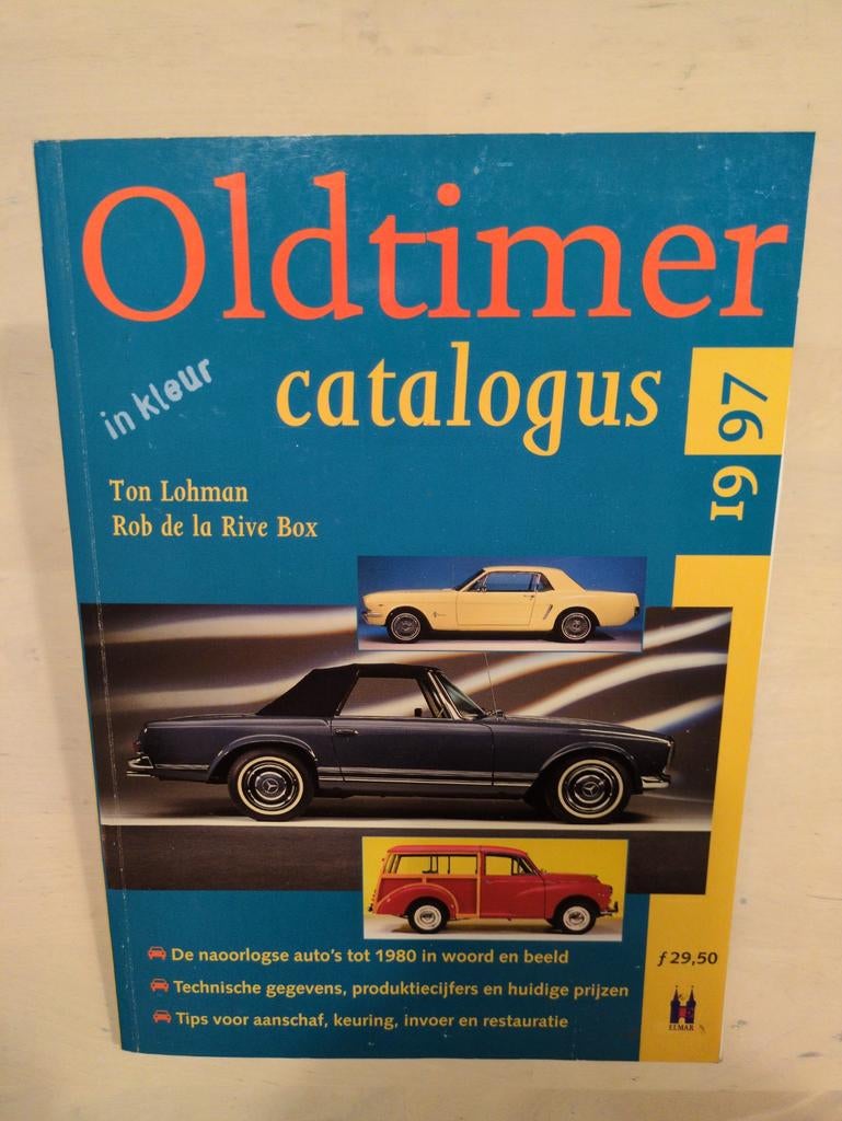 Oldtimer Catalogus 1997 - Ton Lohman & Rob de la Rive Box, Boeken, Ophalen of Verzenden, Gelezen, Algemeen, Ton Lohman, Rob de la Rive Box