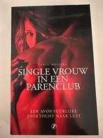 Single Vrouw in een Parenclub - Tarja Meijers nieuw!, Ophalen of Verzenden, Gelezen, Nederland