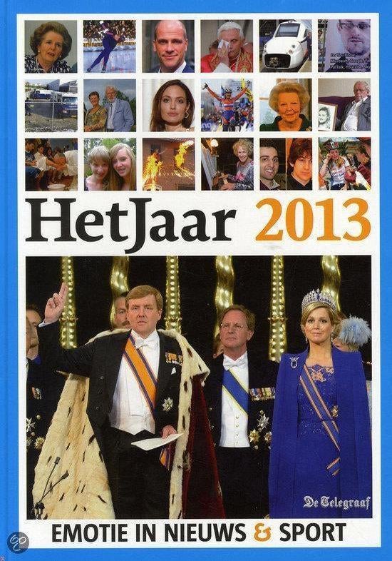 Het Jaar 2013 - Telegraaf jaaroverzicht, 20e eeuw of later, Overige gebieden, Nieuw, Ophalen of Verzenden