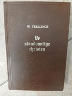 Willem Teellinck, de standvastige christen, Ophalen of Verzenden, Zo goed als nieuw