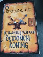 De Razernij van een Demonenkoning Paperback. R. Feist, Boeken, Fantasy, Ophalen of Verzenden, Raymond E. Feist
