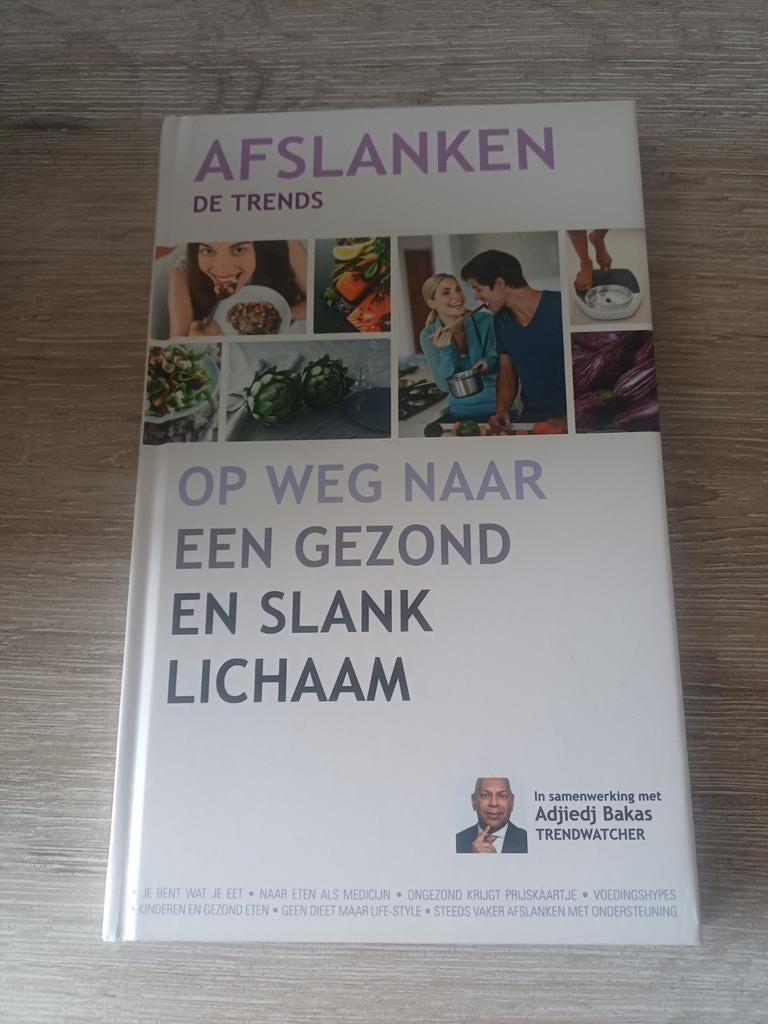 Afslanken Op Weg Naar een Gezond en Slank Lichaam, Ophalen of Verzenden, Zo goed als nieuw, Dieet en Voeding, Adjjedi Bakas, Marianne Baars