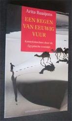 Arita Baaijens : Een regen van eeuwig vuur, Boeken, Ophalen of Verzenden, Zo goed als nieuw, Europa