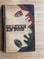 Op leven en dood F.A. de Graaff, Boeken, Ophalen of Verzenden, Tweede Wereldoorlog, Gelezen, Overige onderwerpen