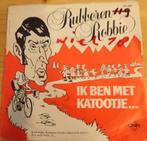 Rubberen Robbie > Ik ben met Katootje, Gebruikt, 7 inch, Single, Ophalen of Verzenden