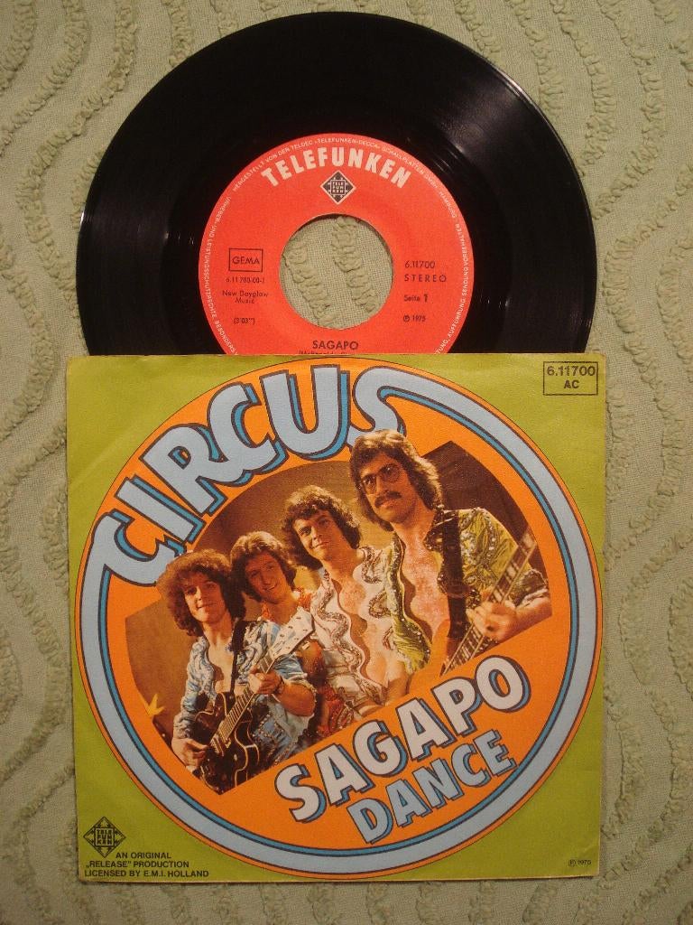 Circus 7" Vinyl Single: ‘Sagapo’ (Duitsland), 7 inch, Single, Ophalen of Verzenden, Zo goed als nieuw