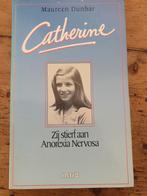 Catherine zij stierf aan Anorexia Nervosa, Boeken, Gelezen, Ophalen of Verzenden