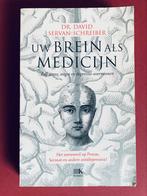 David Servan-Schreiber - Uw brein als medicijn, Ophalen of Verzenden, Zo goed als nieuw, David Servan-Schreiber