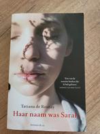 Haar naam was Sarah - Tatiana de Rosnay, Boeken, Ophalen of Verzenden, Zo goed als nieuw, Tatiana de Rosnay