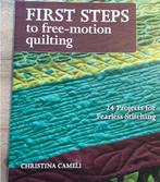 First steps on free motion quilting., Ophalen of Verzenden, Zo goed als nieuw, Overige typen