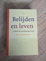 P. Cammeraat - Belijden en leven, Boeken, Nieuw, Christendom | Protestants, Ophalen of Verzenden, P. Cammeraat