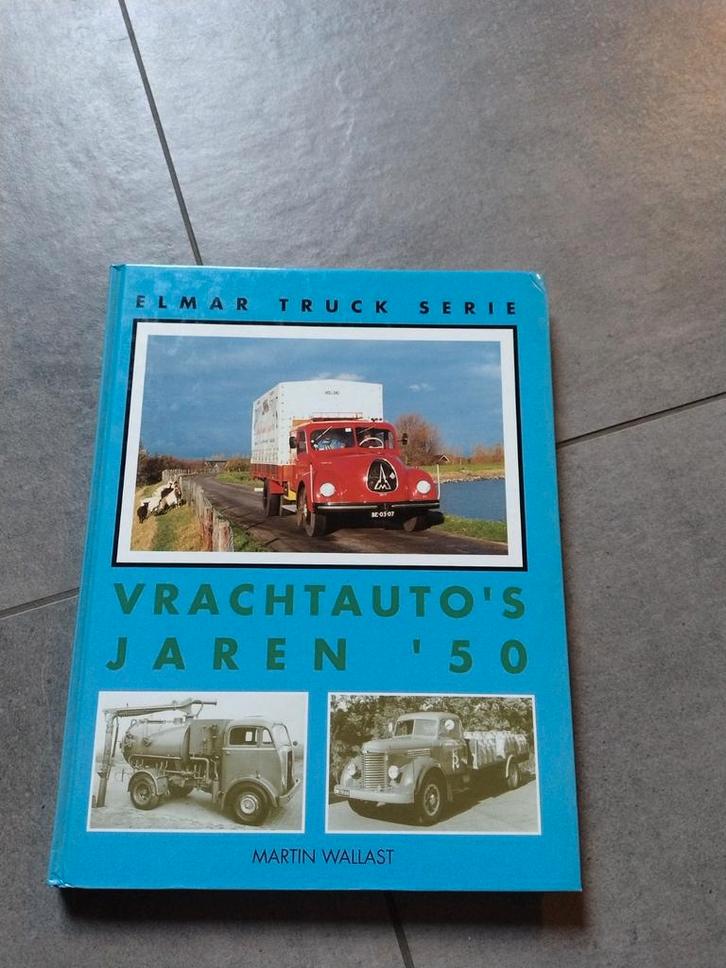 Vrachtwagens uit de jaren 50 - Elmar Truck Serie, Boeken, Vervoer en Transport, Gelezen, Ophalen of Verzenden