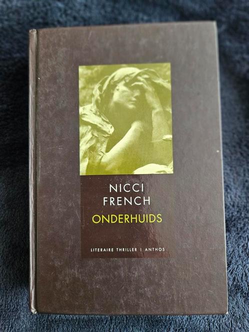 Nicci French - Onderhuids, Boeken, Thrillers, Gelezen, Ophalen of Verzenden