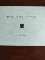 De N.H. Kerk te Vianen - J.A.L. de Meyere, Ophalen of Verzenden, 20e eeuw of later, Gelezen, J.A.L. de Meyere