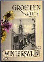 Groeten uit Winterswijk, dorp in oude ansichten, Boeken, Geschiedenis | Stad en Regio, Ophalen of Verzenden, Zo goed als nieuw