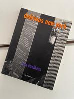 Delirious New York - Rem Koolhaas, Ophalen, Architectuur algemeen, Rem Koolhaas, Zo goed als nieuw
