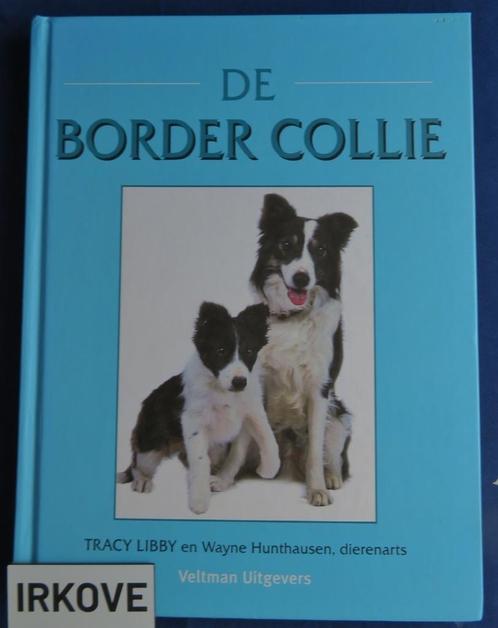 DE BORDER COLLIE * Tracy Libby e.a. *, Boeken, Dieren en Huisdieren, Zo goed als nieuw, Honden, Verzenden