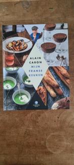 Alain Caron - Mijn Franse Keuken, Tapas, Hapjes en Dim Sum, Gezond koken, Alain Caron, Ophalen of Verzenden