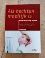 Als hechten moeilijk is van Giel Vaessen, Nieuw, Giel Vaessen, Ophalen of Verzenden, Ontwikkelingspsychologie
