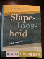 Slapeloosheid - Beter Slapen? Doe het zelf!, Ophalen of Verzenden, Zo goed als nieuw, Gezondheid en Conditie, Ingrid Verbeek & Ed Klip