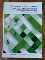 Gezondheidsvoorlichting en gedragsverandering, Boeken, Studieboeken en Cursussen, Ophalen of Verzenden, Gelezen, HBO, Diverse auteurs