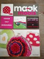 Haken - vilt - borduren accessoires om zelf te maken., Ophalen of Verzenden, Zo goed als nieuw, Haken, Patroon of Boek