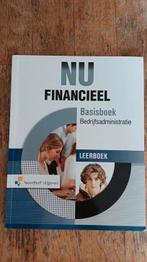 NU Financieel Basisboek Bedrijfsadministratie leerboek, Ophalen of Verzenden, Zo goed als nieuw, Overige niveaus, Nederlands