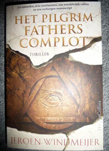 Boek JEROEN WINDMEIJER - Het Pelgrims Fathers Complot, Boeken, Thrillers, Zo goed als nieuw