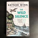 The wild Silence - Raynor Winn (Engelstalig), Boeken, Nieuw, Ophalen of Verzenden