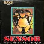 Sensor - a sick mind is a treu delight, Ophalen of Verzenden, Gebruikt, 12 inch, Dance Populair