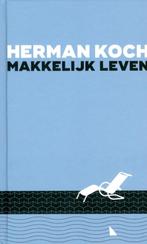 Herman Koch- Makkelijk leven, Ophalen of Verzenden, Zo goed als nieuw, Herman Koch