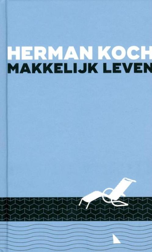 Herman Koch- Makkelijk leven, Boeken, Boekenweekgeschenken, Zo goed als nieuw, Ophalen of Verzenden