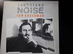 JAN AKKERMAN - CAN'T STAND NOISE - LP, Verzenden, 1980 tot 2000, Zo goed als nieuw