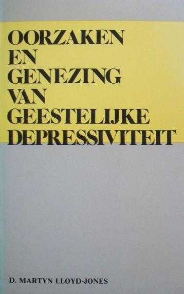 dr. D. M. Lloyd-Jones-Oorzaken en genezing van geest. depres beschikbaar voor biedingen