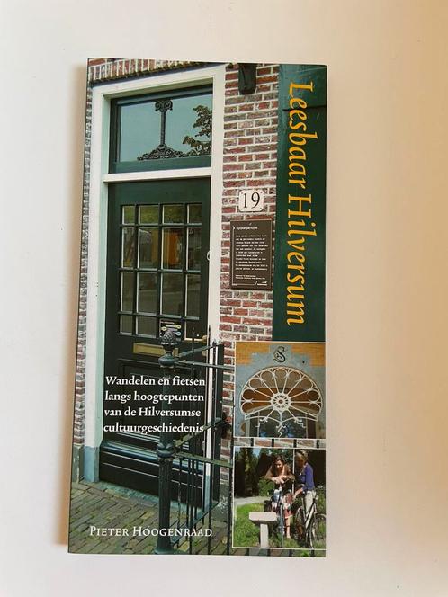 Wandelgids / fietsgids ‘leesbaar hilversum’, cultuurhistorie, Boeken, Reisgidsen, Gelezen, Fiets- of Wandelgids, Benelux, Ophalen of Verzenden
