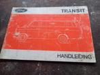 Instruktieboekje FORD TRANSIT 1974 NL, Auto diversen, Handleidingen en Instructieboekjes, Ophalen of Verzenden