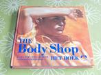 The Body Shop - alles over huid, haar en lichaamsverzorging, Boeken, Ophalen of Verzenden, Zo goed als nieuw